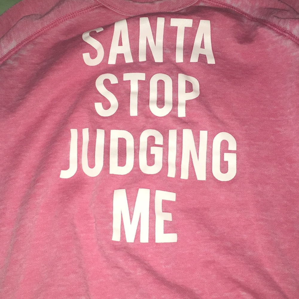 Santa stop judging me crew